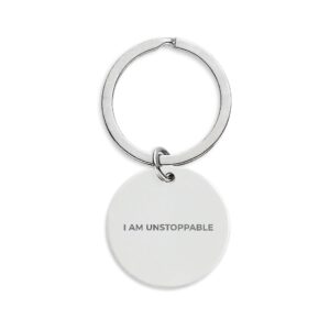 I Am Unstoppable Keychain front